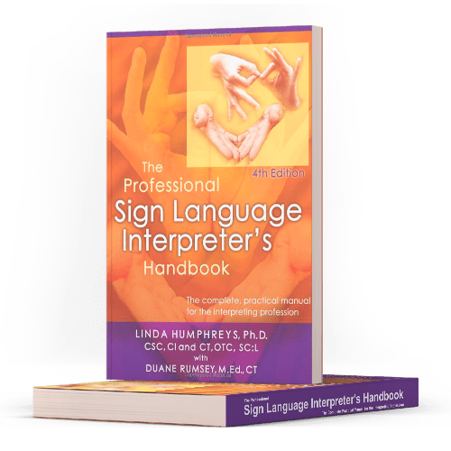 The Professional Sign Language Interpreter's Handbook